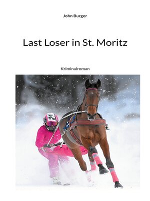 cover image of Last Loser in St. Moritz